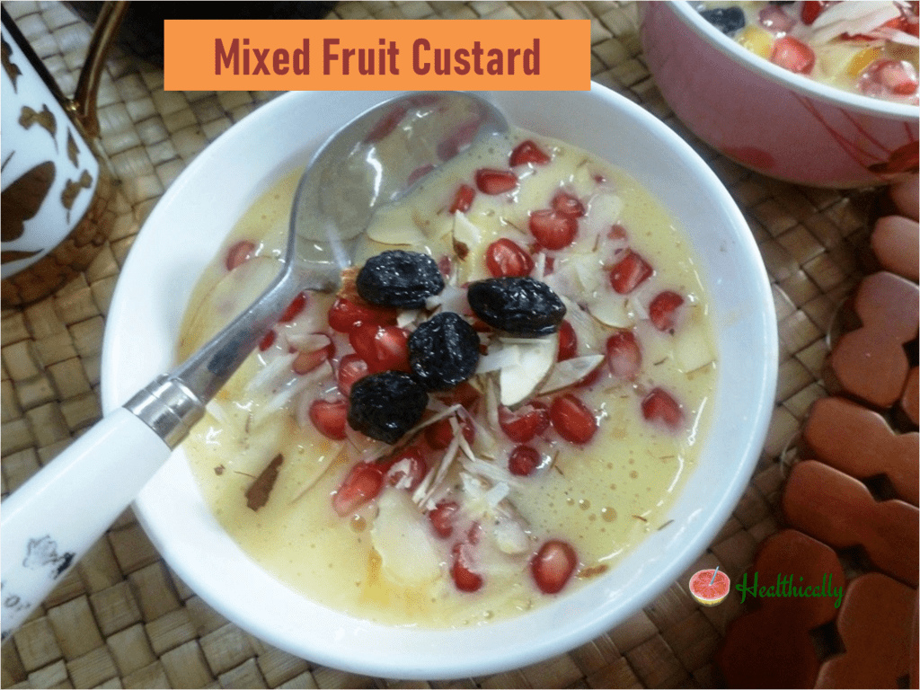 Mixed Fruit Custard | Eggless Fruit Custard Recipe