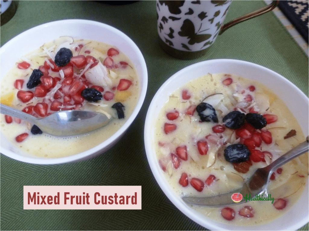 Mixed Fruit Custard | Eggless Fruit Custard Recipe