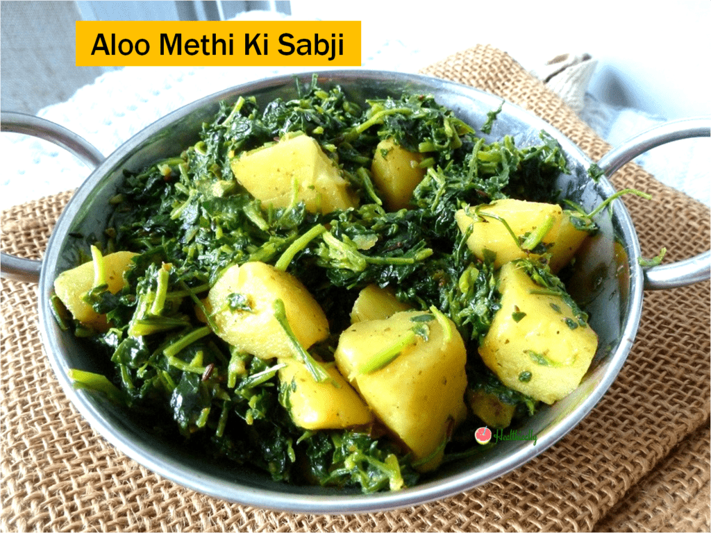 Aloo methi ki sabji/Potato fenugreek leaves dry curry