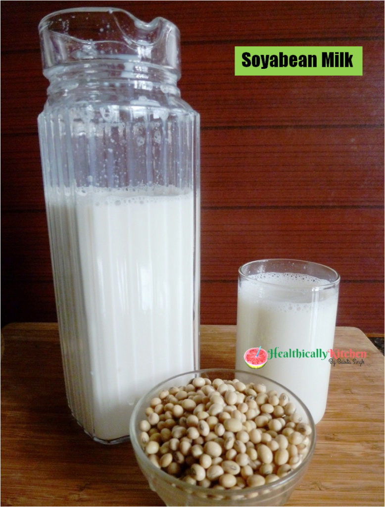 Homemade Soy Milk Recipe | How to Make Soyabean Milk at Home
