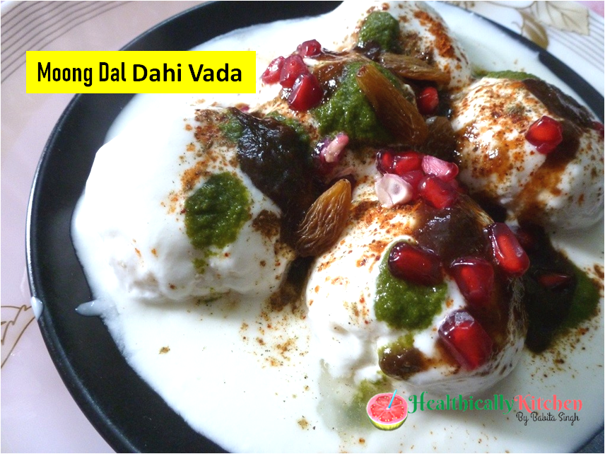 Moong Dal Dahi Vada | Soft & Spongy Yellow Moong Dal Dahi Bhalla Recipe