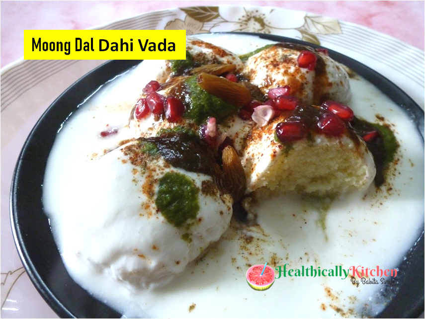 Moong Dal Dahi Vada | Soft & Spongy Yellow Moong Dal Dahi Bhalla Recipe