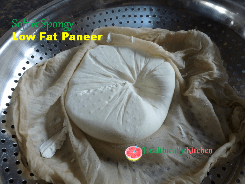 How to Make Low Fat Paneer at Home | Homemade Soft Paneer Recipe