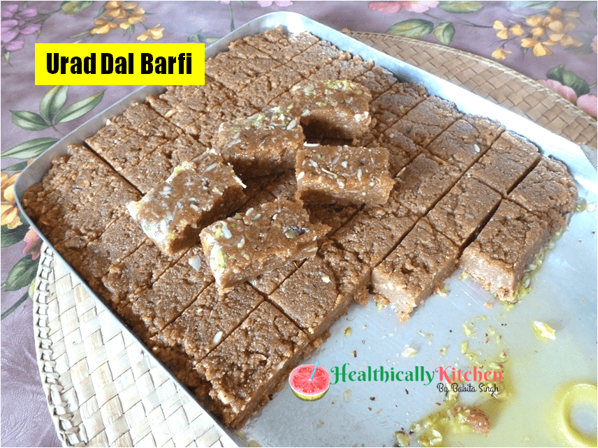 Urad Dal Burfi Recipe With Jaggery | Healthy Indian Sweet 